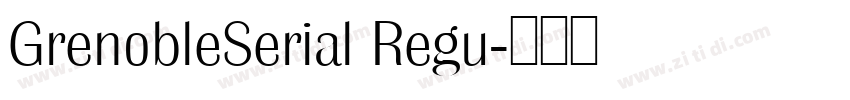 GrenobleSerial Regu字体转换